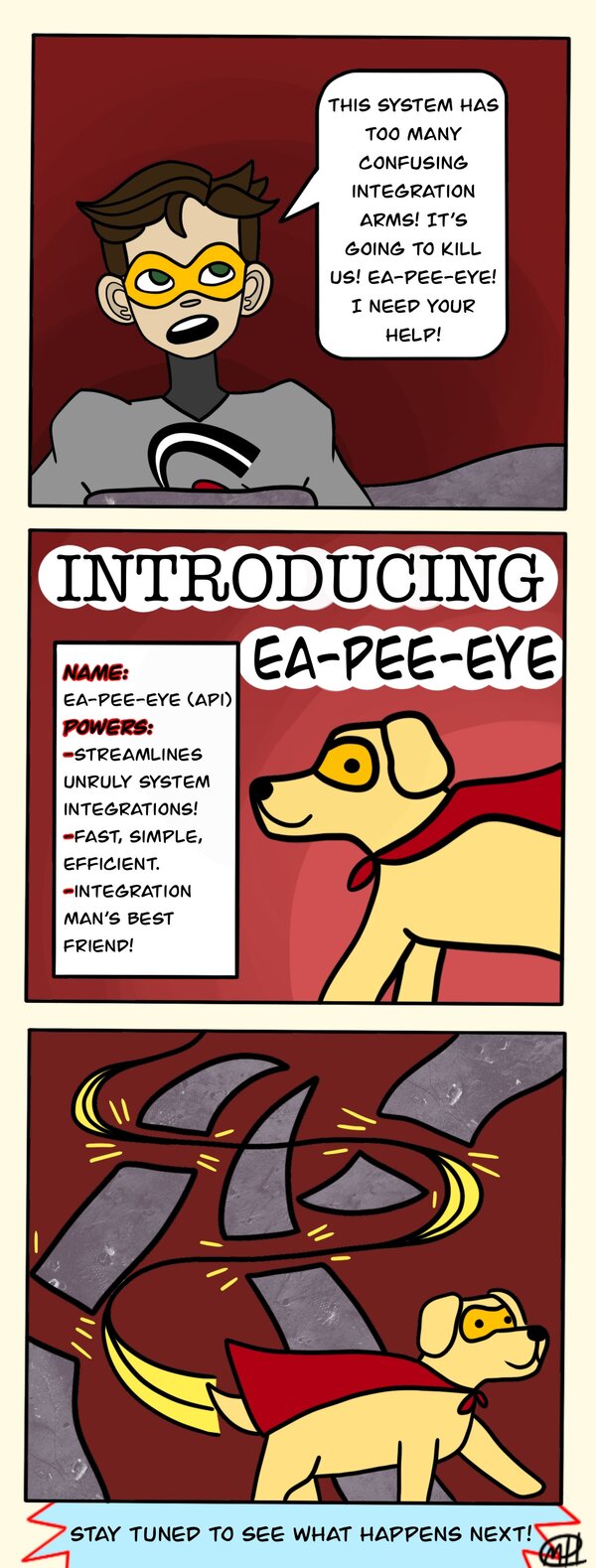 Ea-Pee-Eye to the Rescue!